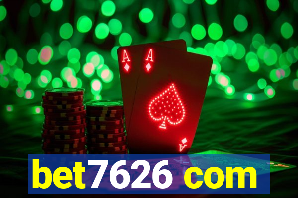 bet7626 com